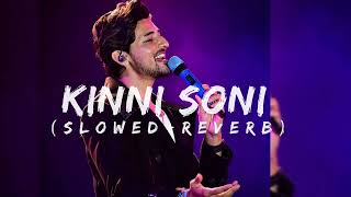 KINNI SONI SLOWED  REVERB । Darshan Raval । Shruti S ।Gurpreet S ।Naushad Khan। Out of control। [upl. by Surovy]