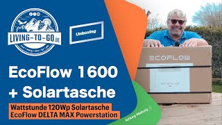 Wattstunde 120 Wp Solartasche und die EcoFlow 1600 Unboxing [upl. by Maxwell]