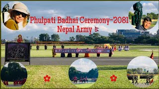 NEPAL ARMY PHULPATI BADHAI CEREMONY 2081 NepaliArmy🫡 🥳🖖 [upl. by Eusassilem500]