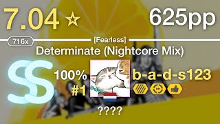 704⭐bads123  VA  Determinate Nightcore Mix Fearless HDDTPF 1 625pp SS [upl. by Anirav795]