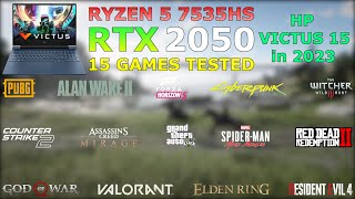 HP Victus 15  Ryzen 5 7535HS RTX 2050  15 Games Tested in 2023 [upl. by Leddy607]