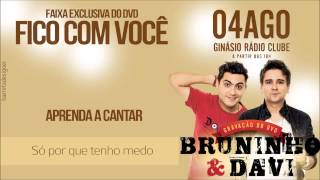 Fico Com Você  Bruninho amp Davi [upl. by Bernadina980]