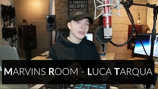 Marvins Room  Drake  Luca Tarqua Prod by YaYa [upl. by Werner]