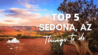 TOP 5 THINGS TO DO IN SEDONA ARIZONA [upl. by Bickart789]