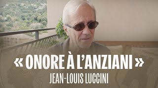 Onore À lAnziani EP2 incù JeanLouis Luccini [upl. by Rdnaskela]