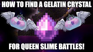 How To Find a Gelatin Crystal In The Underground Hallow  Queen Slime Summon [upl. by Nesta]