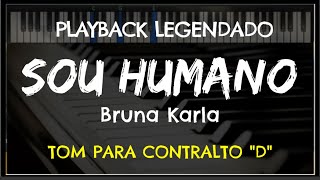 🎤Sou Humano PLAYBACK LEGENDADO  TOM CONTRALTO quotDquot Bruno Karla by Niel Nascimento [upl. by Otsenre]