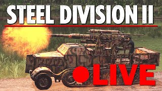 Steel Division Sunday  BEST WW2 RTS Steel Division 2 Live Gameplay 160624 [upl. by Aihtnys]