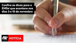 Confira as dicas para o ENEM que acontece nos dias 3 e 10 de novembro [upl. by Lamb]