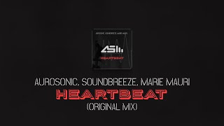 Aurosonic Soundbreeze Marie Mauri  Heartbeat Original mix AUROSONIC MUSIC [upl. by Schapira357]