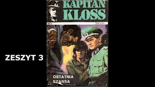 KAPITAN KLOSS quotOSTATNIA SZANSAquot zeszyt 3  audio komiks [upl. by Muriah]