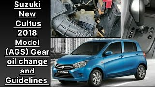 Suzuki Cultus New 2018 Model AGS Gear oil change by  ALQadir Lube Xpress Engine oil Guidelines [upl. by Ahtan480]