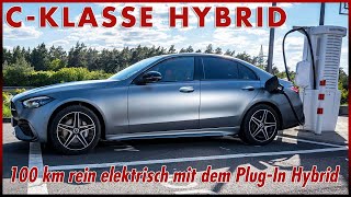 Mercedes CKlasse PHEV C 300 e  Fährt der PlugIn Hybrid wirklich 100 km rein elektrisch [upl. by Rehm]