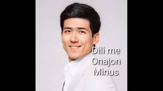 Dili Me  Onajon  Minus  Best Karaoke MiX [upl. by Assenahs]