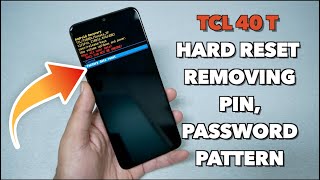 TCL 40 T Hard Reset Removing PIN Password pattern No PC [upl. by Anastasia363]