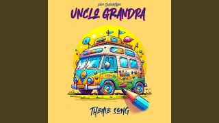 Uncle GrandPa Theme Song [upl. by Fausta563]