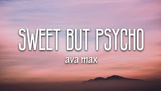 Ava Max  Sweet but Psycho Lyrics [upl. by Chuipek]