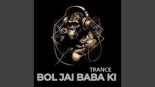 Bol Jai Baba Ki Trance [upl. by Nahtnhoj]