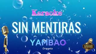 SIN MENTIRAS Yambao Orquesta Salsa [upl. by Nerot]