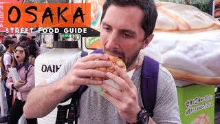 Osaka Japan Street Food Guide [upl. by Thurlow]