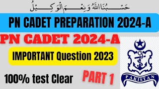 Pak Navy Test preparation 2023  PNCADET 2024A preparation  join Pak navy as a Cadet Repeat MCQs [upl. by Pessa]