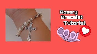 HOW TO MAKE ROSARY BRACELET Maestra 02 [upl. by Eireva]