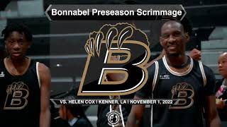 Bonnabel Highlights vs Helen Cox Preseason Scrimmage HIGHLIGHTS  Gavin Lucas Bruins GO OFF 🏀🏀 [upl. by Analos286]