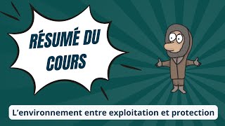 Lenvironnement entre exploitation et protection  HGGSP Terminale [upl. by Maureene]