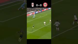 FULHAM VS BRENTFORD 🔥 highlight english premier league shorts [upl. by Madonia827]