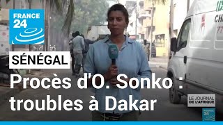 Sénégal  troubles à Dakar pendant le procès de lopposant Ousmane Sonko • FRANCE 24 [upl. by Nosrej436]