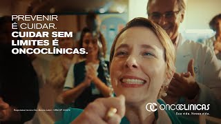 Cuidar sem limites é Oncoclínicas [upl. by Mcnelly]