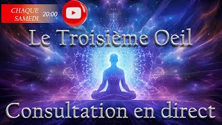 Le Troisième Œil Consultation Gratuite  Lecture de lInconscient Clairvoyance [upl. by Carina882]