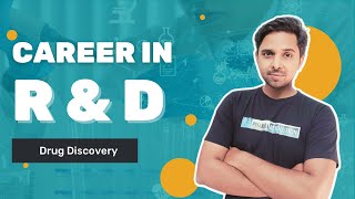 Career in Pharmaceutical Research and Development  R ampD  Drug Discovery  Pharma Revolution [upl. by Eedna]