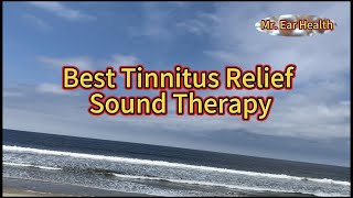 Best Tinnitus Relief Sound Therapy Ear Ringing Relief Tinnitus Masking [upl. by Renny982]