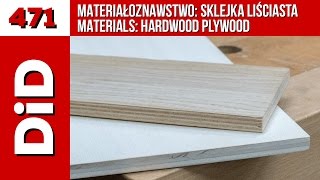 471 Materiałoznawstwo Sklejka liściasta  Materials hardwood plywood [upl. by Mychael831]