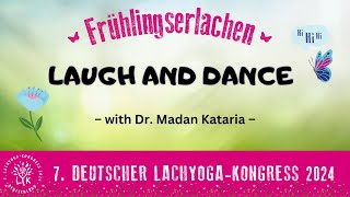 Laugh and Dance mit Dr Madan Kataria beim LachyogaKongress 2024 [upl. by Woodall242]