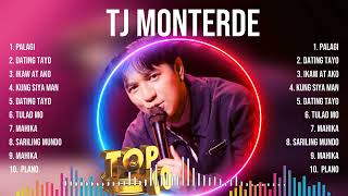 T J M o n t e r d e Best OPM Songs  Ultimate T J M o n t e r d e Songs Medley [upl. by Enella469]