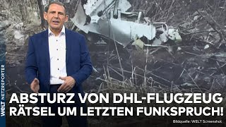 LITAUEN Letzter Funkspruch vor Absturz quotDas ist ungewöhnlichquot Rätsel um Unglück von DHLFlugzeug [upl. by Saint898]