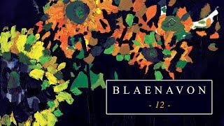 Blaenavon  12 [upl. by Gothart989]