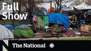 CBC News The National  Call for urgent action on tent encampments [upl. by Rachael886]