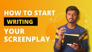 How to Start Writing Your Screenplay  Tamil  Take Ok [upl. by Eiral887]