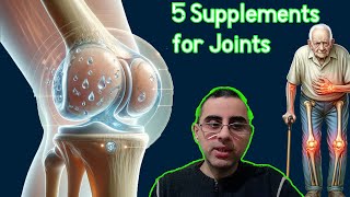 Top 5 Supplements for Joints [upl. by Stubbs]