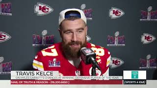 Travis Kelce on Myles Garretts Chances at Defensive Player of the Year  Sports4CLE 2824 [upl. by Prior]