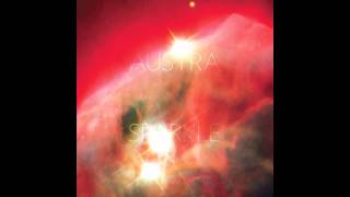 Austra quotBeat and the Pulse Still Going Remixquot [upl. by Nanerb]