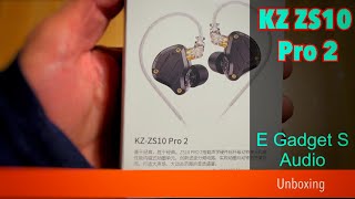 KZ ZS10 Pro 2 Unboxing [upl. by Atterahs]