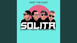 Ozuna DJ Luian Mambo Kingz  Solita Audio ft Bad Bunny Wisin Almighty [upl. by Mireille]