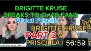 BRIGITTE KRUSE V PRISCILLA PRESLEY PART 2 [upl. by Aurore338]