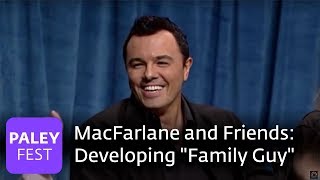 Seth MacFarlane and Friends  Developing quotFamily Guyquot [upl. by Taylor]