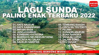 Lagu Sunda Paling Enak Terbaru 2022 Official Bandung Music [upl. by Maximilian]