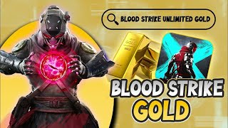 How To Get FREE GOLD GLITCH In Blood Strike 2024 [upl. by Brendan]